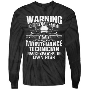 Grumpy Sarcastic Maintenance Technician Repairman Handyman Tie-Dye Long Sleeve Shirt