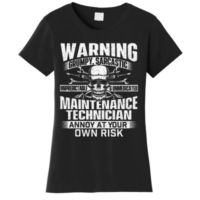 Grumpy Sarcastic Maintenance Technician Repairman Handyman Women's T-Shirt