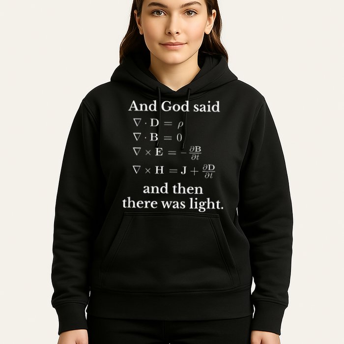 God Said MaxwellS Equations Integral Form Geeks Hoodie