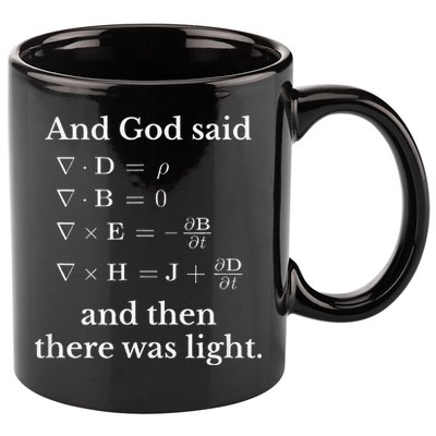 God Said MaxwellS Equations Integral Form Geeks 11oz C Handle Ceramic Mug