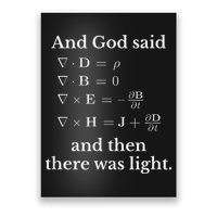 God Said MaxwellS Equations Integral Form Geeks Poster