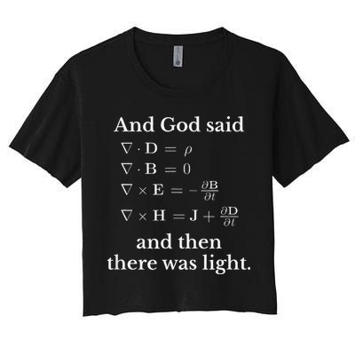 God Said MaxwellS Equations Integral Form Geeks Crop Top