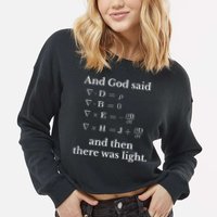 God Said MaxwellS Equations Integral Form Geeks Cropped Pullover Crew