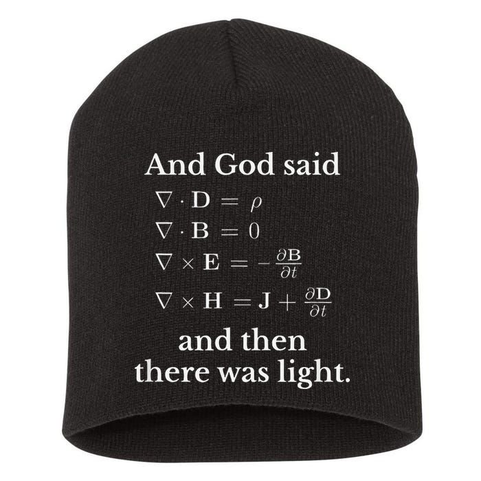 God Said MaxwellS Equations Integral Form Geeks Short Acrylic Beanie