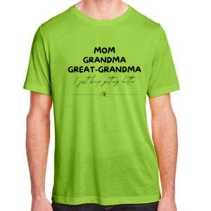 Grandma Sweatshirt Mom Grandma Great Grandma Adult ChromaSoft Performance T-Shirt