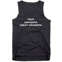 Grandma Sweatshirt Mom Grandma Great Grandma Tank Top