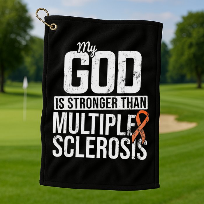 God Stronger Multiple Sclerosis Ms Awareness Orange Ribbon Golf Towel