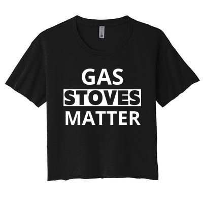 Gas Stoves Matter Women's Crop Top Tee