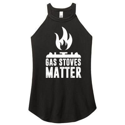 Gas Stoves Matter Funny Gas Stove Women's Perfect Tri Rocker Tank