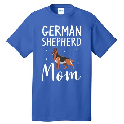 Ger Shepherd Mom Animal Dog Lover Funny Gift Tall T-Shirt