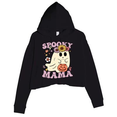 Groovy Spooky Mama Vibes Halloween Hippi Ghost Spooky Season Meaningful Gift Crop Fleece Hoodie