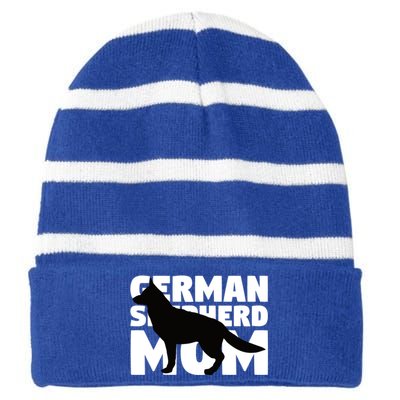 Ger Shepherd Mom Cool Gift Dog Mother Ger Shepherd Gift Cute Gift Striped Beanie with Solid Band