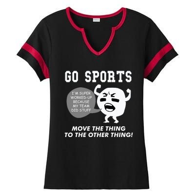 GO SPORTS Move The Thing To The Other Thing Ladies Halftime Notch Neck Tee