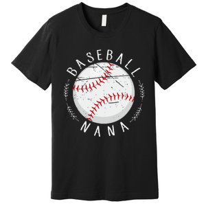 Grandmother Sports Nana Baseball Mother Premium T-Shirt