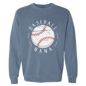 Grandmother Sports Nana Baseball Mother Garment-Dyed Sweatshirt