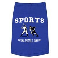 Go Sports National Sportsball Champions Meaningful Gift Doggie Tank