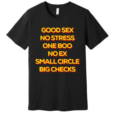 Good Sex No Stress One Boo No Ex Small Circle Big Checks Premium T-Shirt