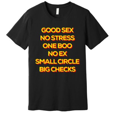 Good Sex No Stress One Boo No Ex Small Circle Big Checks Premium T-Shirt