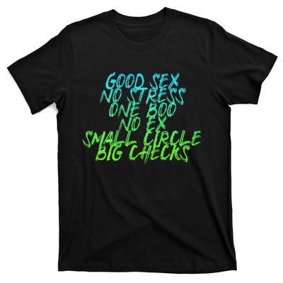 Good Sex No Stress One Boo No Ex Small Circle Back Motif T-Shirt