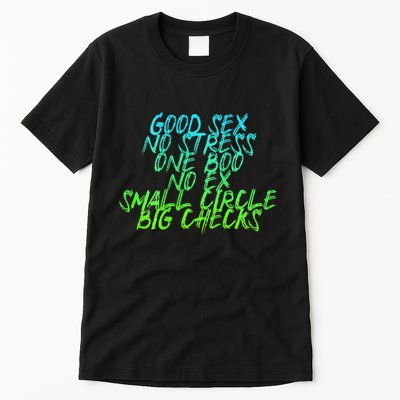 Good Sex No Stress One Boo No Ex Small Circle Back Motif Tall T-Shirt