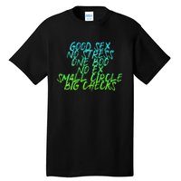 Good Sex No Stress One Boo No Ex Small Circle Back Motif Tall T-Shirt