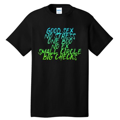 Good Sex No Stress One Boo No Ex Small Circle Back Motif Tall T-Shirt