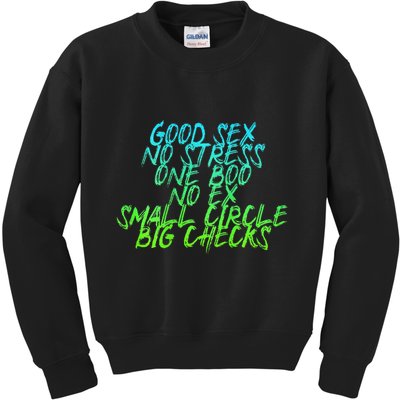 Good Sex No Stress One Boo No Ex Small Circle Back Motif Kids Sweatshirt