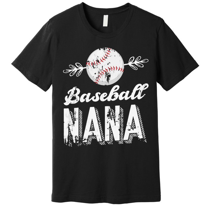 Grandmother Sports Nana Baseball Mother Premium T-Shirt