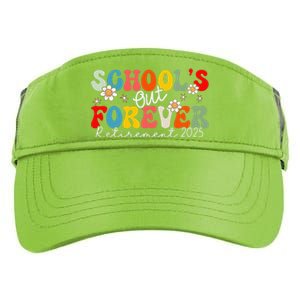 Groovy SchoolS Out Forever Retirement 2025 Retired Teacher Love Adult Drive Performance Visor