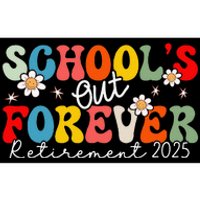 Groovy SchoolS Out Forever Retirement 2025 Retired Teacher Love Bumper Sticker