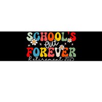 Groovy SchoolS Out Forever Retirement 2025 Retired Teacher Love Bumper Sticker