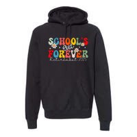 Groovy SchoolS Out Forever Retirement 2025 Retired Teacher Love Premium Hoodie