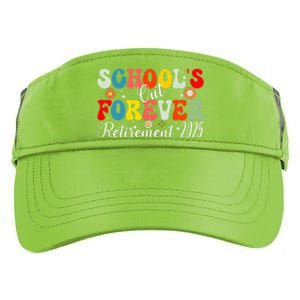 Groovy SchoolS Out Forever Retirement 2025 Retired Teacher Gift Adult Drive Performance Visor