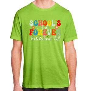 Groovy SchoolS Out Forever Retirement 2025 Retired Teacher Gift Adult ChromaSoft Performance T-Shirt