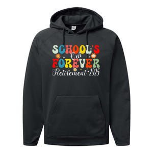 Groovy SchoolS Out Forever Retirement 2025 Retired Teacher Gift Performance Fleece Hoodie