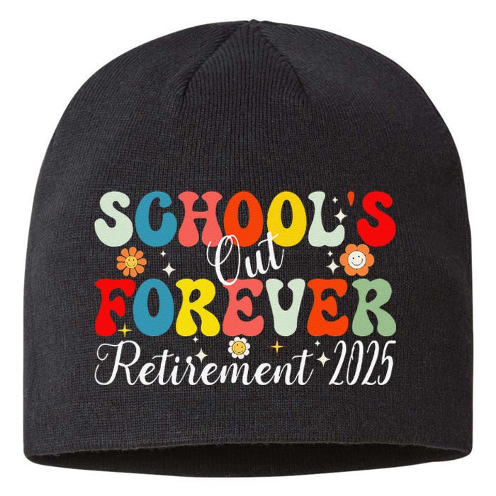 Groovy SchoolS Out Forever Retirement 2025 Retired Teacher Gift Sustainable Beanie