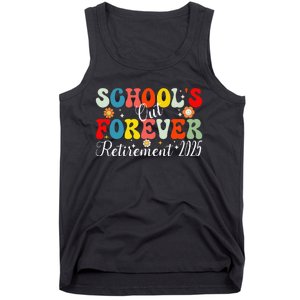 Groovy SchoolS Out Forever Retirement 2025 Retired Teacher Gift Tank Top