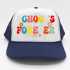 Groovy SchoolS Out Forever Retirement 2025 Retired Teacher Gift Trucker Hat