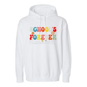 Groovy SchoolS Out Forever Retirement 2025 Retired Teacher Gift Garment-Dyed Fleece Hoodie