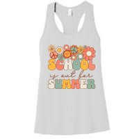 Groovy Schools Out For Summer Last Day Of School Teacher Women's Racerback Tank