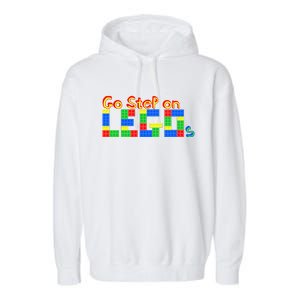 Go Step On LEGOs Garment-Dyed Fleece Hoodie