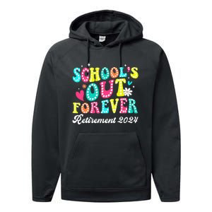 Groovy SchoolS Out Forever Retirement 2024 Performance Fleece Hoodie