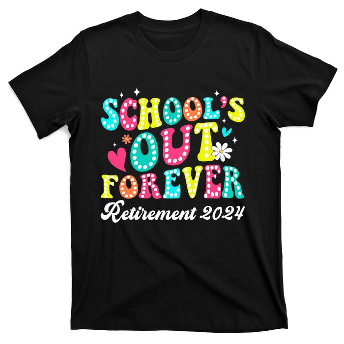 Groovy SchoolS Out Forever Retirement 2024 T-Shirt