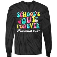 Groovy SchoolS Out Forever Retirement 2024 Tie-Dye Long Sleeve Shirt