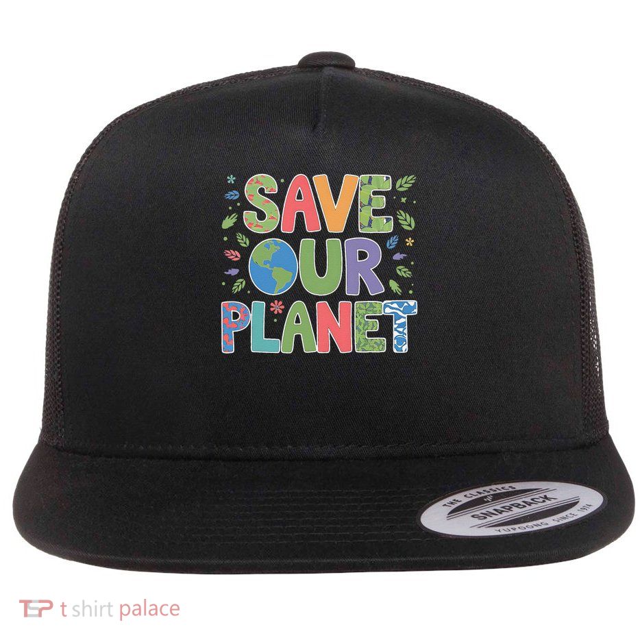 Groovy Save Our Planet Enviroment Earth Day Flat Bill Trucker Hat