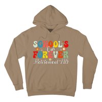 Groovy SchoolS Out Forever Retirement 2025 Retired Teacher Hoodie