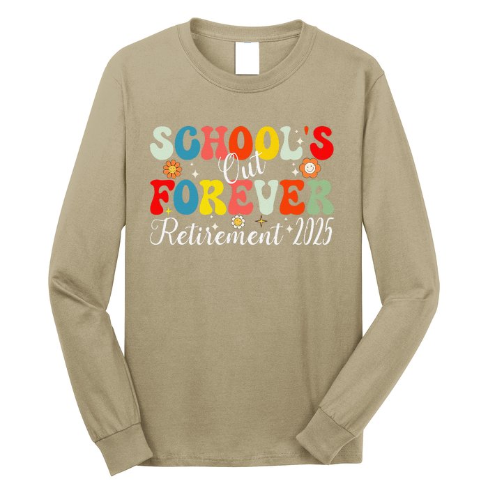 Groovy SchoolS Out Forever Retirement 2025 Retired Teacher Long Sleeve Shirt