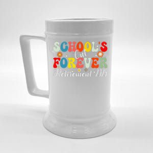 Groovy SchoolS Out Forever Retirement 2025 Retired Teacher Beer Stein