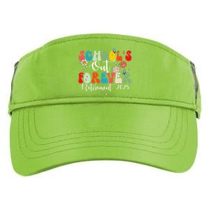 Groovy SchoolS Out Forever Retirement 2025 Retired Teacher Adult Drive Performance Visor