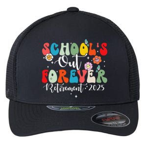 Groovy SchoolS Out Forever Retirement 2025 Retired Teacher Flexfit Unipanel Trucker Cap